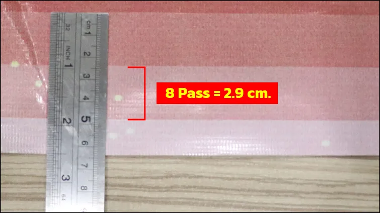 สาธิตการพิมพ์แบบ 8 pass ความกว้างอยู่ที่ 0.8 cm. 
